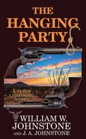 The Hanging Party: A Texas Lightning Novel B0DRYZKCFS Book Cover