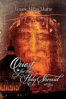Quest for the Holy Shroud 1452814473 Book Cover