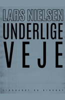 Underlige veje 8726344947 Book Cover