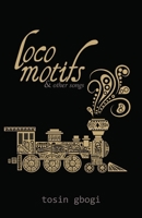 Locomotifis and other songs 9786071786 Book Cover