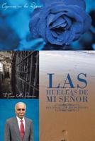 Las Huellas de Mi Se�or 1644584379 Book Cover