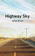 Highway Sky 0984920536 Book Cover