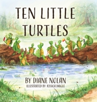 Ten Little Turtles B0C2T8WGZ1 Book Cover