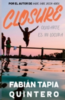 Closure (Spanish Edition) B0GTW7W3K6 Book Cover