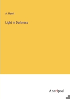 Light in Darkness 3382110849 Book Cover