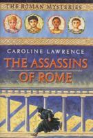 The Assassins of Rome (Roman Mysteries) 0761319409 Book Cover