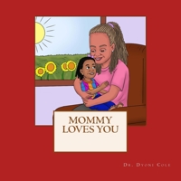 Mommy Loves You 197619881X Book Cover