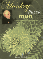 Monkey Puzzle Man: Archibald Menzies, Plant Hunter 1904445616 Book Cover