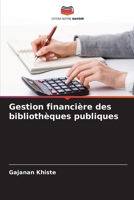 Gestion financière des bibliothèques publiques (French Edition) 6208975778 Book Cover