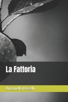 La Fattoria (Infestati) (Italian Edition) B0DNWCYJTQ Book Cover