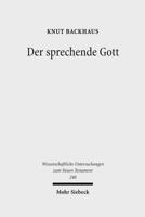 Der Sprechende Gott: Gesammelte Studien Zum Hebraerbrief 316150027X Book Cover