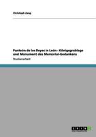 Panteón de los Reyes in León - Königsgrablege und Monument des Memorial-Gedankens 3656132771 Book Cover
