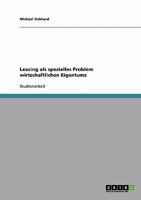 Leasing als spezielles Problem wirtschaftlichen Eigentums 3638682269 Book Cover