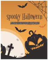 Spooky Halloween: Spooky coloring book for kids B08GVGMSWX Book Cover