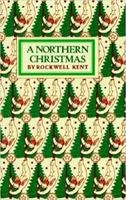 A Northern Christmas 0394532988 Book Cover