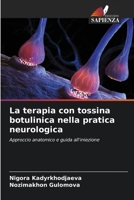 La terapia con tossina botulinica nella pratica neurologica 6209143245 Book Cover