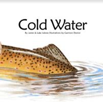 Cold Water: Children's Book, Board Book, Animal Book, Wildlife Book, Smile Outside 1953140017 Book Cover