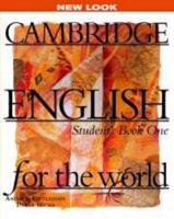 Cambridge English for the World 1 Student's Book 0521568188 Book Cover