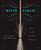 Witch School Second Degree: Lessons in the Correllian Tradition (Witch School) 0738713023 Book Cover