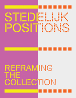 Stedelijk Positions 9462089760 Book Cover