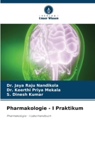Pharmakologie - I Praktikum (German Edition) 6207702050 Book Cover