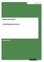 Schriftspracherwerb und phonologische Bewusstheit. 365644790X Book Cover