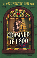 Damned If I Do 0593952529 Book Cover