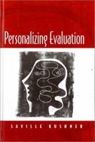 Personalizing Evaluation 0761963626 Book Cover