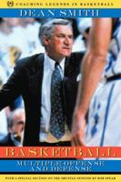 Basketball: Multiple Offense and Defense, Revised Printing 0205291198 Book Cover