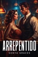 Arrepentido (Spanish Edition) 1787994120 Book Cover