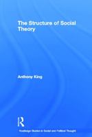 The Structure of Social Theory 0415652065 Book Cover