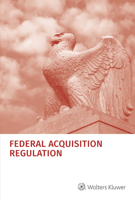 Federal Acquisition Regulation (Far): As of July 1, 2022 1543851800 Book Cover