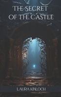 The Secret of the Castle 1069849014 Book Cover