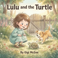 Lulu and the Turtle B0H21T2LPX Book Cover