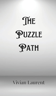The Puzzle Path 9916903239 Book Cover