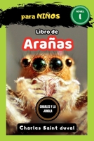Charles y la jungla: Arañas B0BDP11233 Book Cover