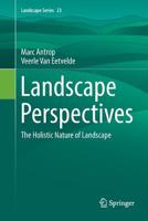 Landscape Perspectives: The Holistic Nature of Landscape 9402415041 Book Cover