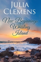 New Beginnings on Whisling Island B087FJD9K5 Book Cover