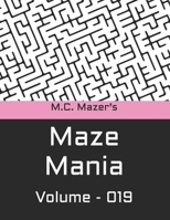 M.C. Mazer's Maze Mania: Volume 019 B0BW2X8YQW Book Cover