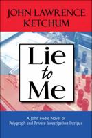 Lie to Me 1607039737 Book Cover