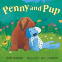 Penny and Pup 1435125347 Book Cover