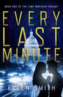 Every Last Minute 0996199926 Book Cover