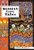 Russian Gypsy Tales 1566564425 Book Cover