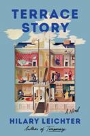 Terrace Story: A Novel 0063265826 Book Cover