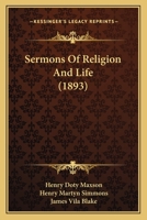 Sermons Of Religion And Life 1519666012 Book Cover