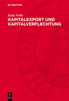Kapitalexport Und Kapitalverflechtung 3112729307 Book Cover