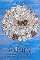 A Full Moon of Women: 29 Word Portraits of Notable Women 052524848X Book Cover