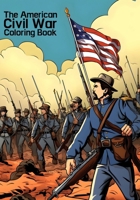 American Civil War: Coloring Book B0CNLXH3WD Book Cover
