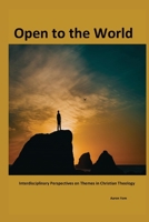 Open to the World 1938373375 Book Cover