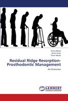 Residual Ridge Resorption-Prosthodontic Management 3659339830 Book Cover